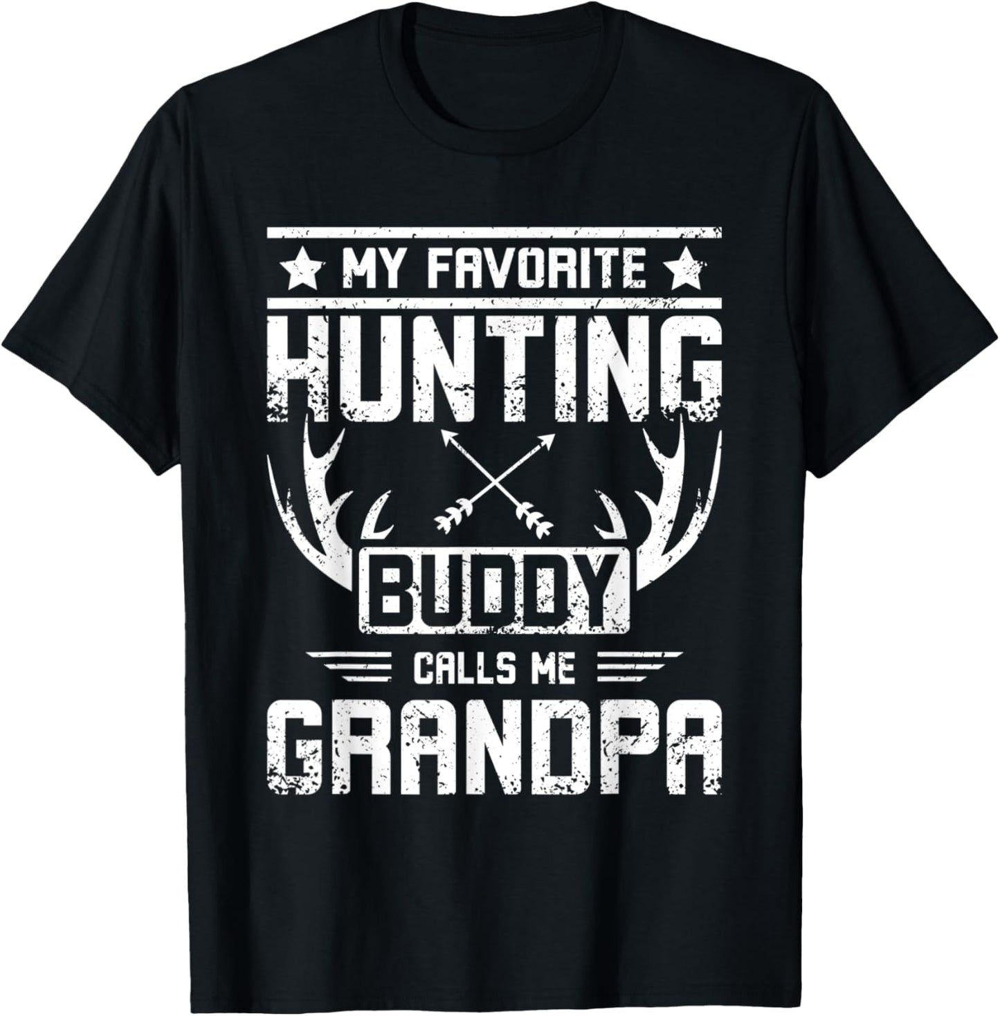 My favorite hunting buddy calls me grandpa T-Shirt - T-Shirt | Black