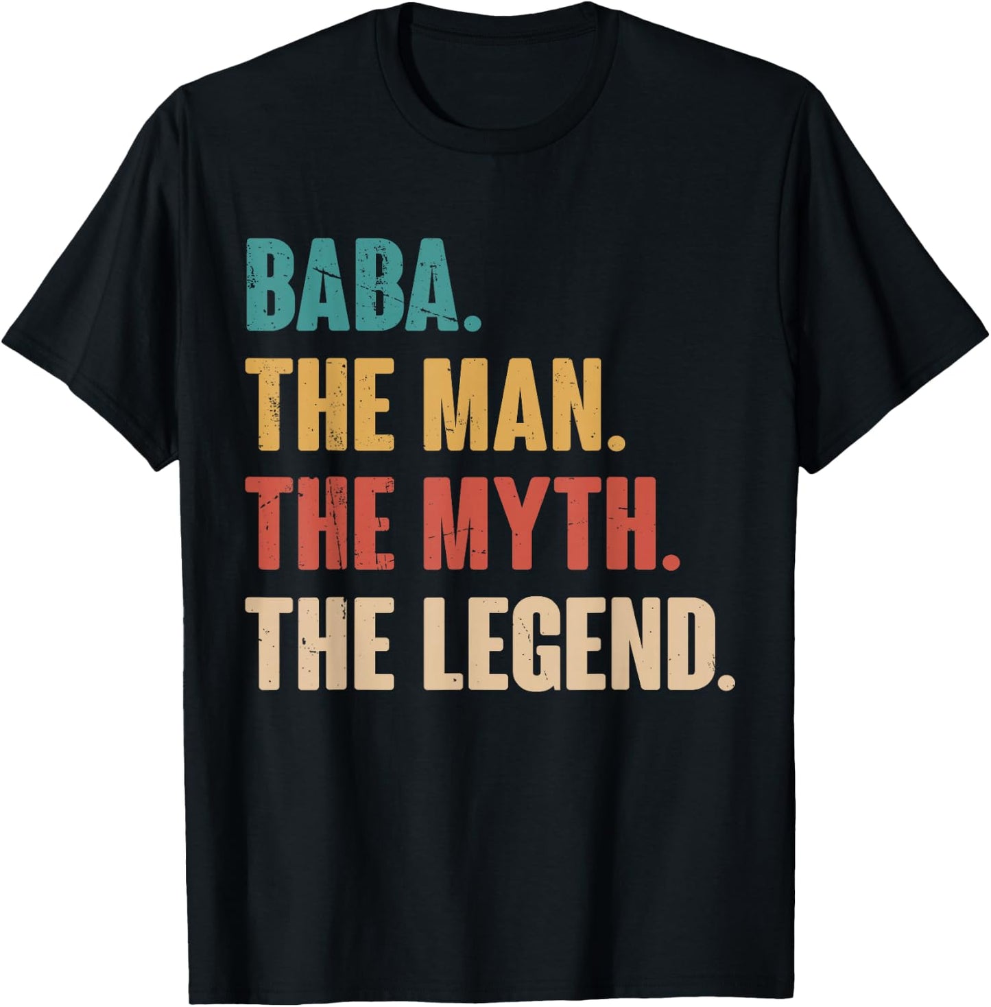 Baba The Man The Myth The Legend Retro Gift Baba T-Shirt - T-Shirt | Black