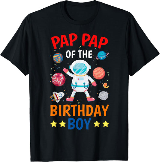Pap Pap Of The Birthday Boy Space Planet Theme Bday Party T-Shirt - T-Shirt | Black