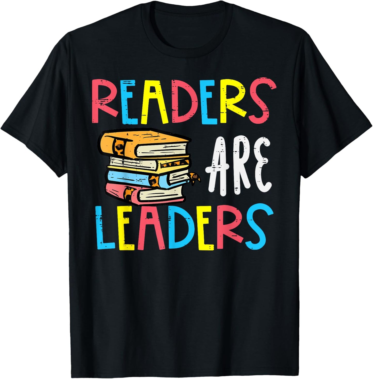 Readers Are Leaders Reading Book Lover Teacher Women Men Kid T-Shirt - T-Shirt | Black