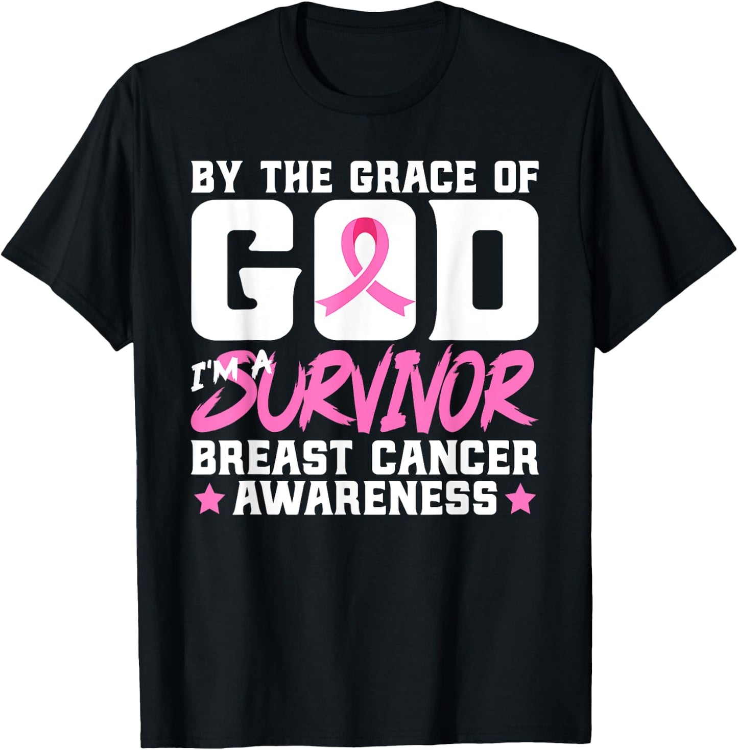 By The Grace God I'm A Survivor Breast Cancer Awareness T-Shirt - T-Shirt | Black