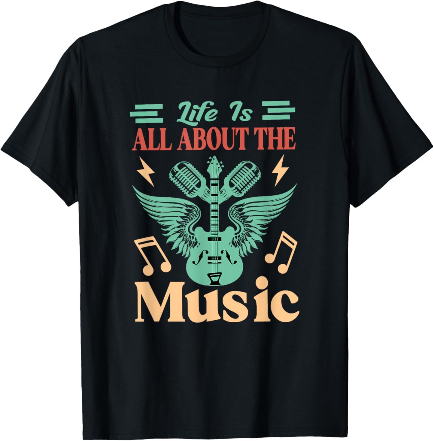 Life Is All About The Music T-Shirt - T-Shirt | Black