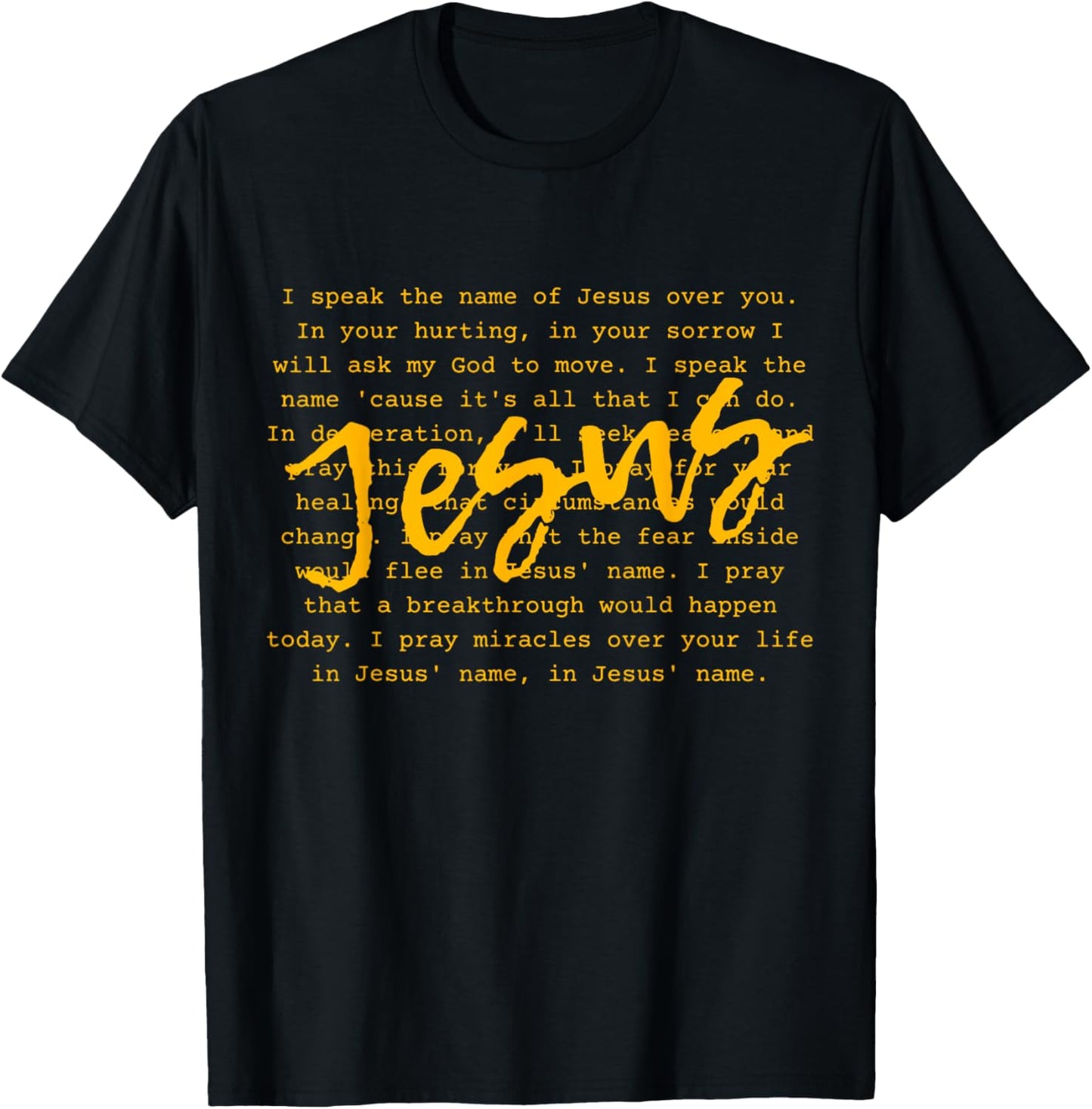 I Speak Name Of Jesus Christian , Prayer To The Church T-Shirt - T-Shirt | Black
