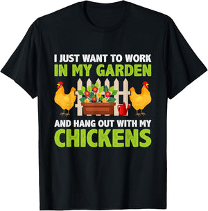 Work in My Garden Funny Chicken Gardening Chicken Lovers T-Shirt - T-Shirt | Black