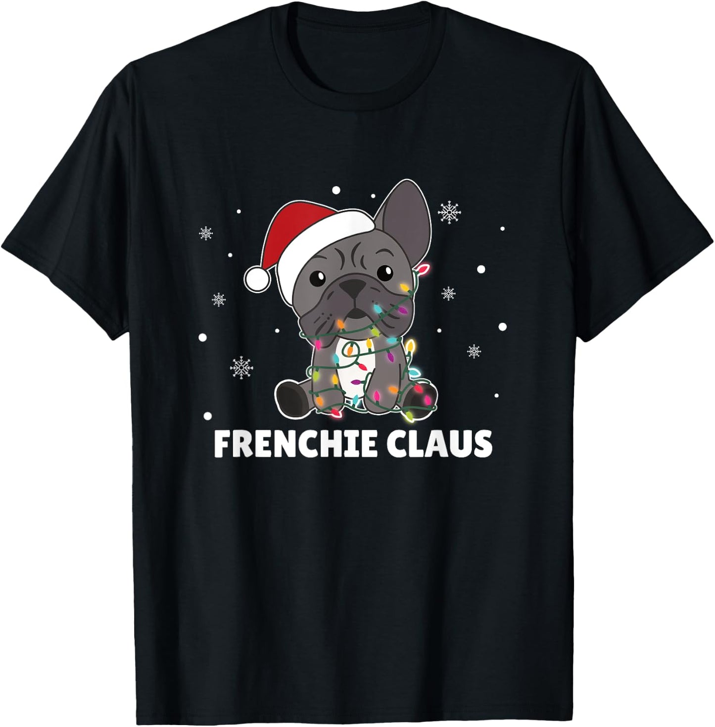 French Bulldog Christmas Santa Clauses pun Frenchie claus T-Shirt - T-Shirt | Black