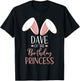 Bunny Dave Of The Birthday Princess Matching Family T-Shirt - T-Shirt | Black