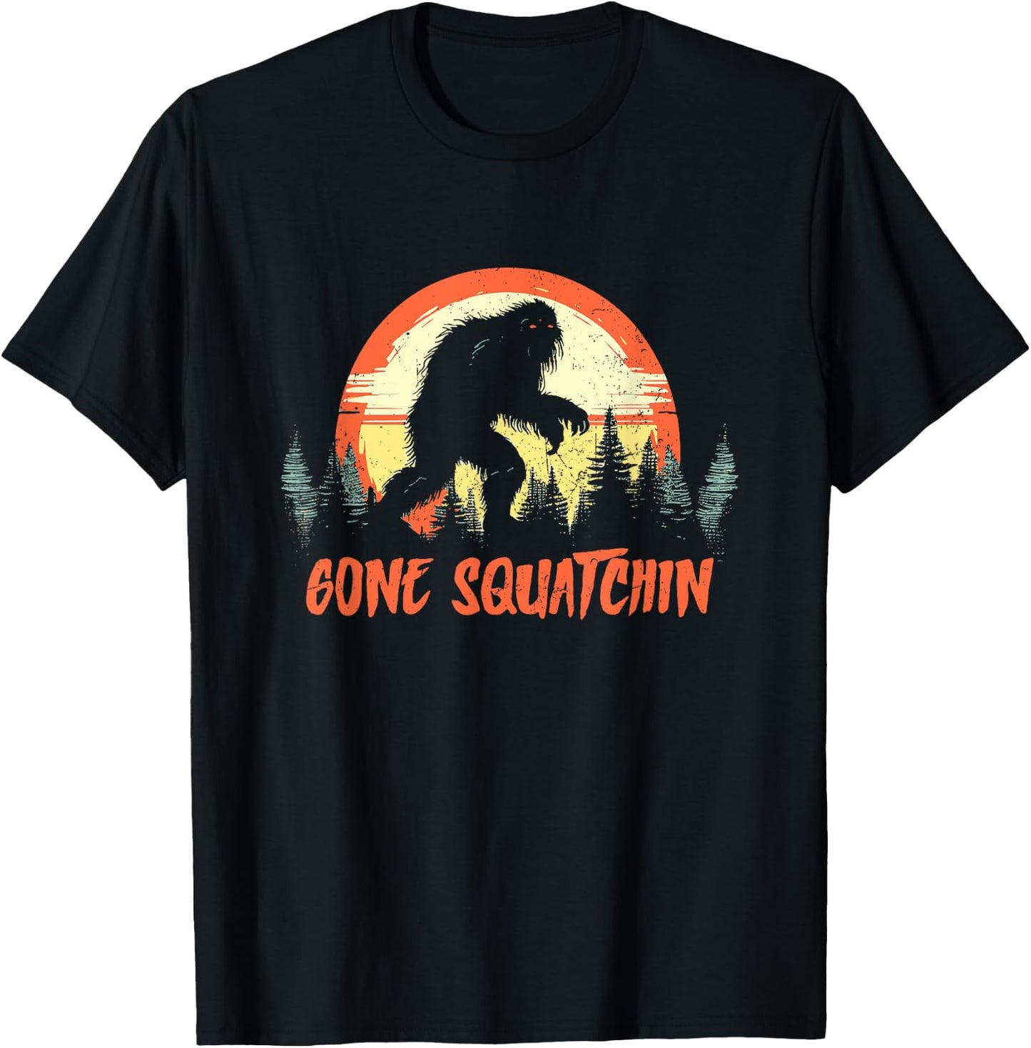 Gone Squatchin - Funny Vintage Bigfoot Hunter Sasquatch T-Shirt - T-Shirt | Black