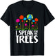 Environmental Awareness I Speak For Trees Earth Day T-Shirt - T-Shirt | Black