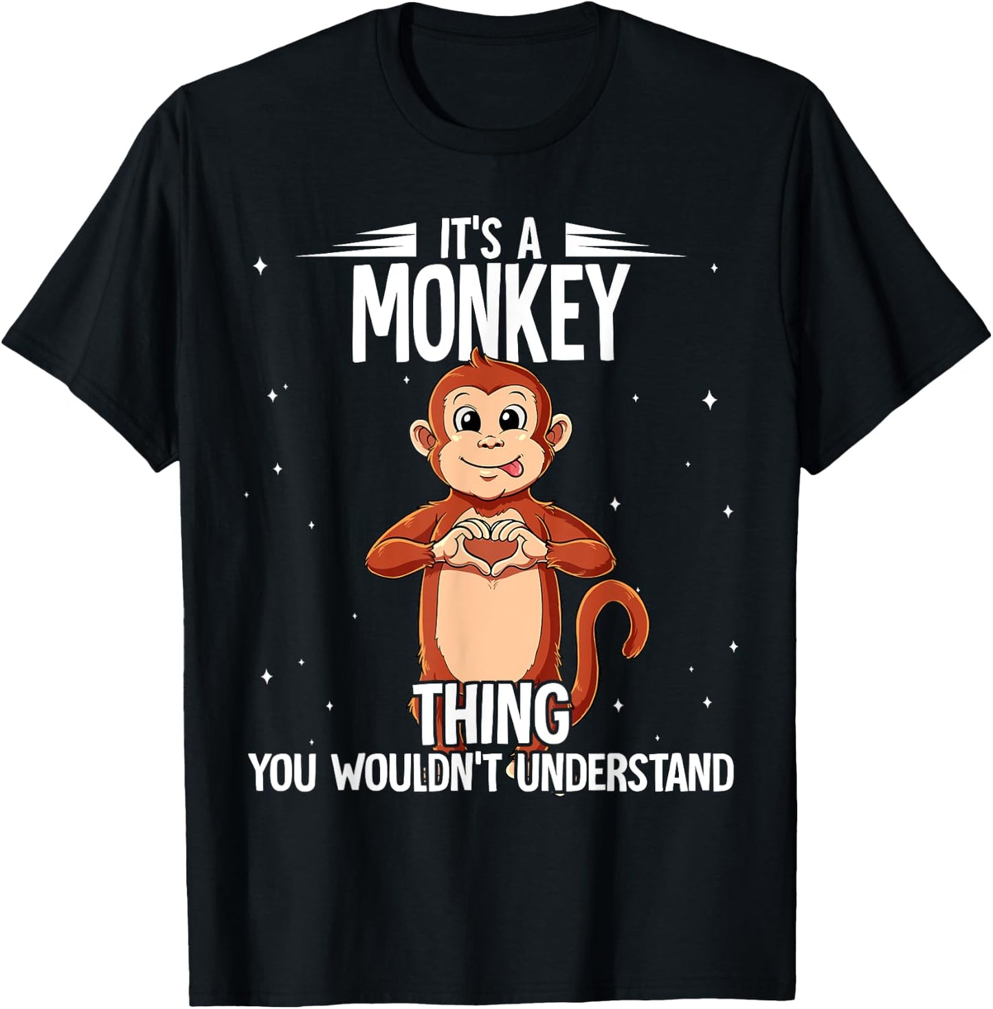 Its A Monkey Thing Monkey T-Shirt - T-Shirt | Black
