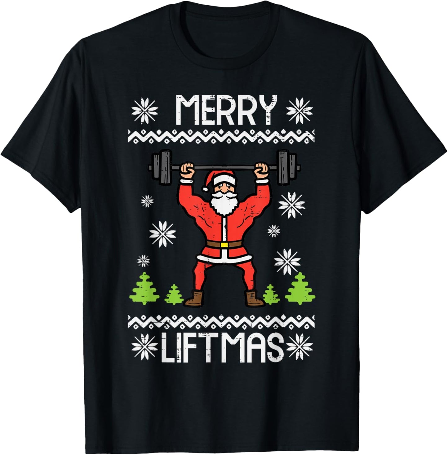 Merry Liftmas Ugly Christmas Xmas Workout Gym Bodybuild Men T-Shirt - T-Shirt | Black