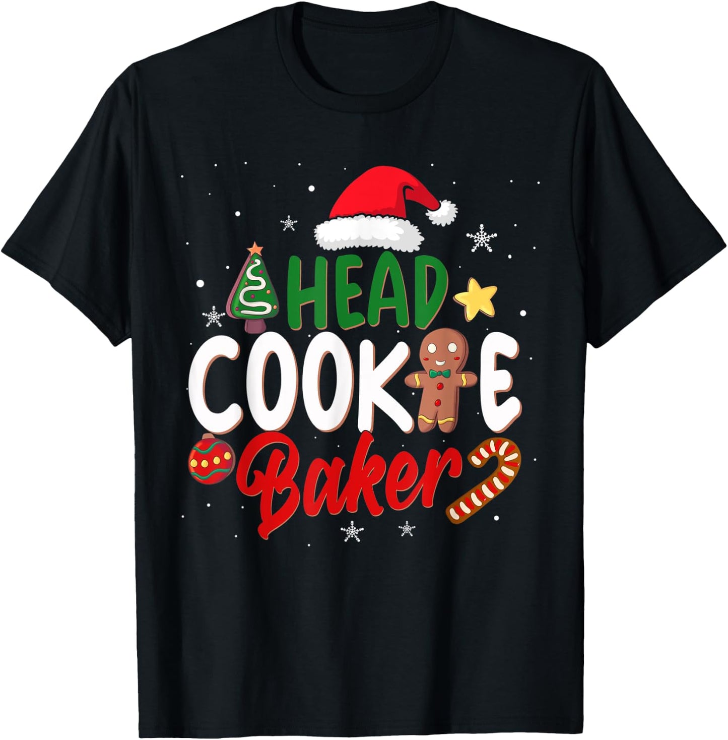 Head Cookie Baker Christmas Shirt Funny Baking Xmas T-Shirt - T-Shirt | Black