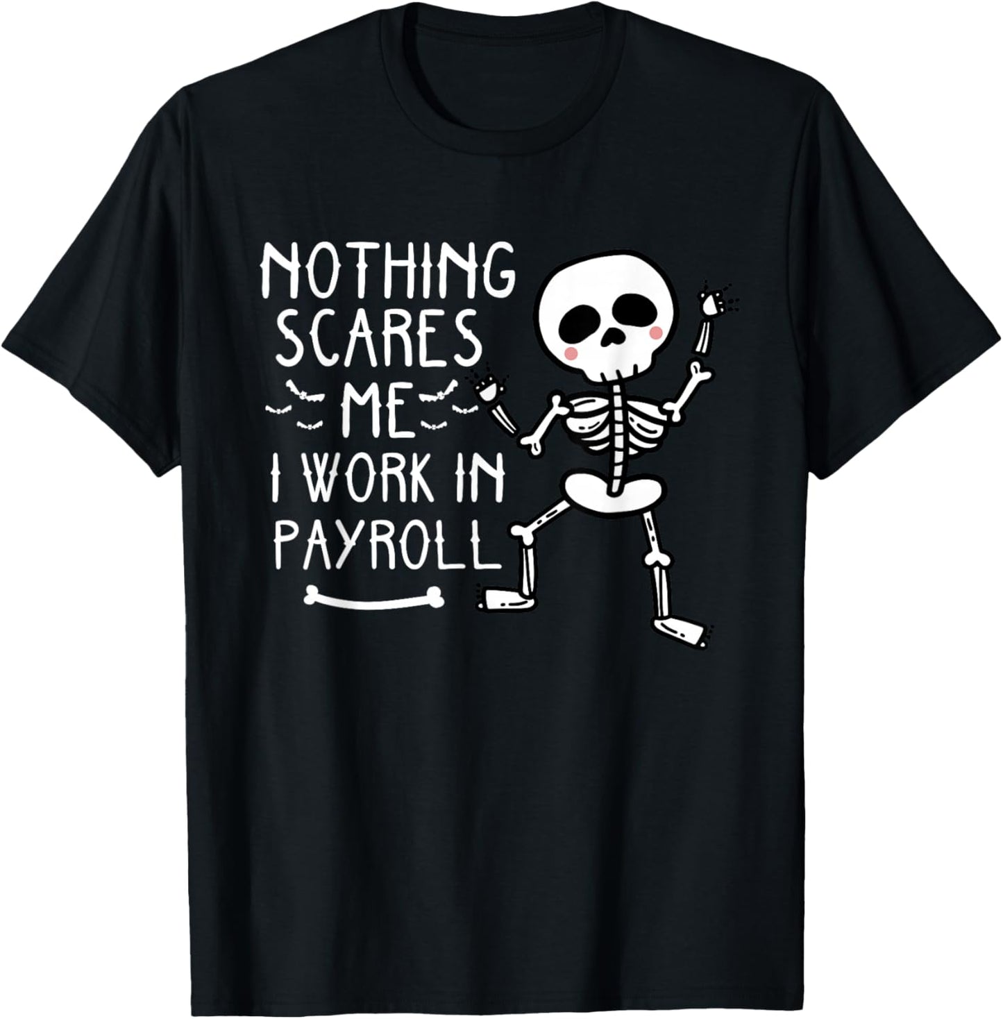 Funny Payroll Halloween Human Resources Dancing Skeleton T-Shirt - T-Shirt | Black