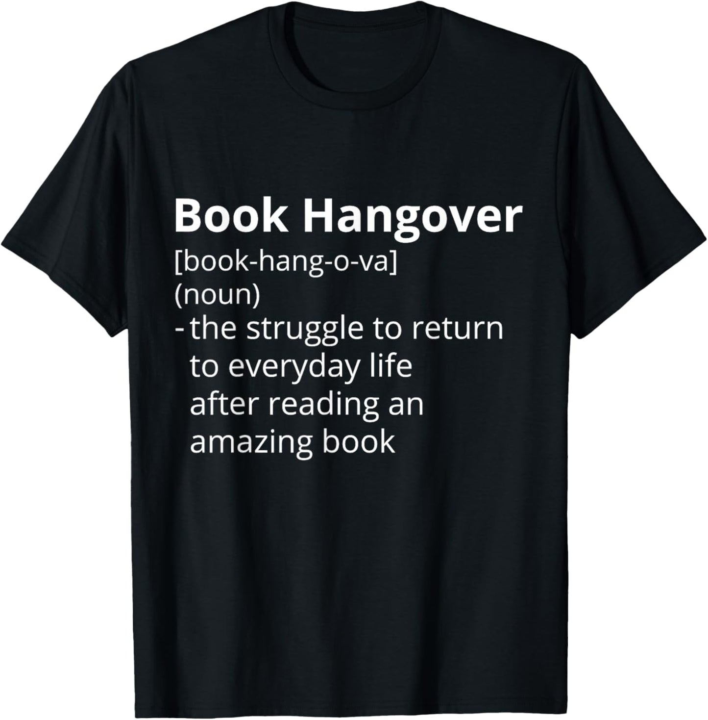 Book Hangover Definition Description T-Shirt - T-Shirt | Black