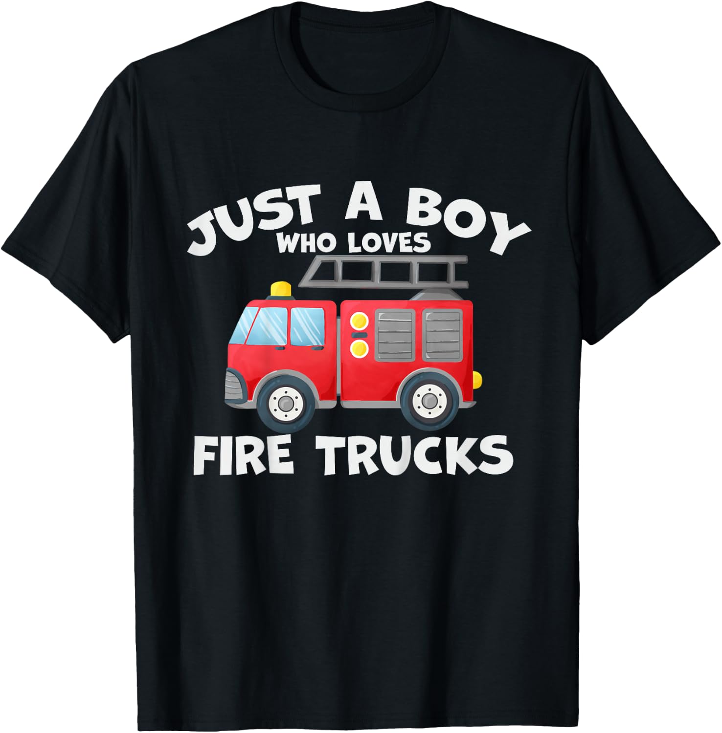 Kids Just A Boy Who Loves Fire Trucks Firefighter Boy Fire Truck T-Shirt - T-Shirt | Black
