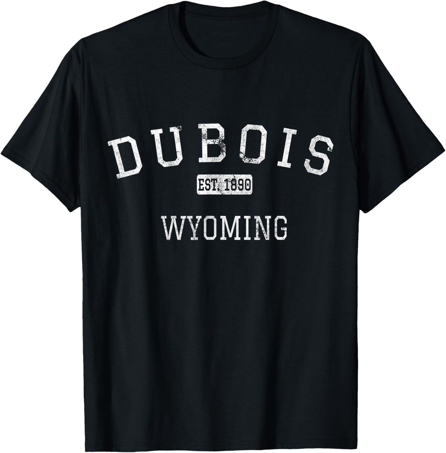 Dubois Wyoming WY Vintage T-Shirt - T-Shirt | Black
