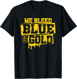 We Bleed Blue & Gold Game Day Group School Football Sports T-Shirt - T-Shirt | Black