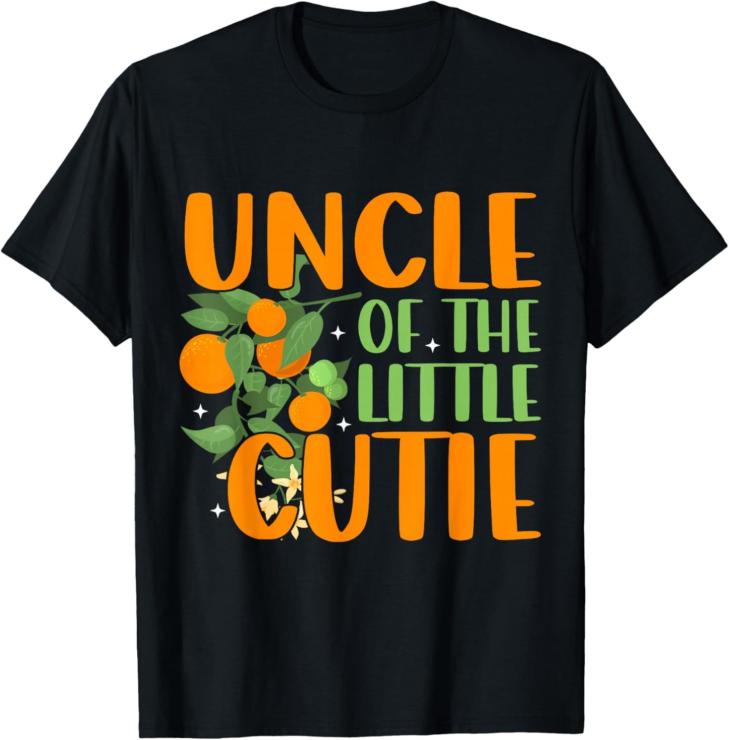 Baby Shower Orange 1st Birthday Party Uncle Little Cutie T-Shirt - T-Shirt | Black