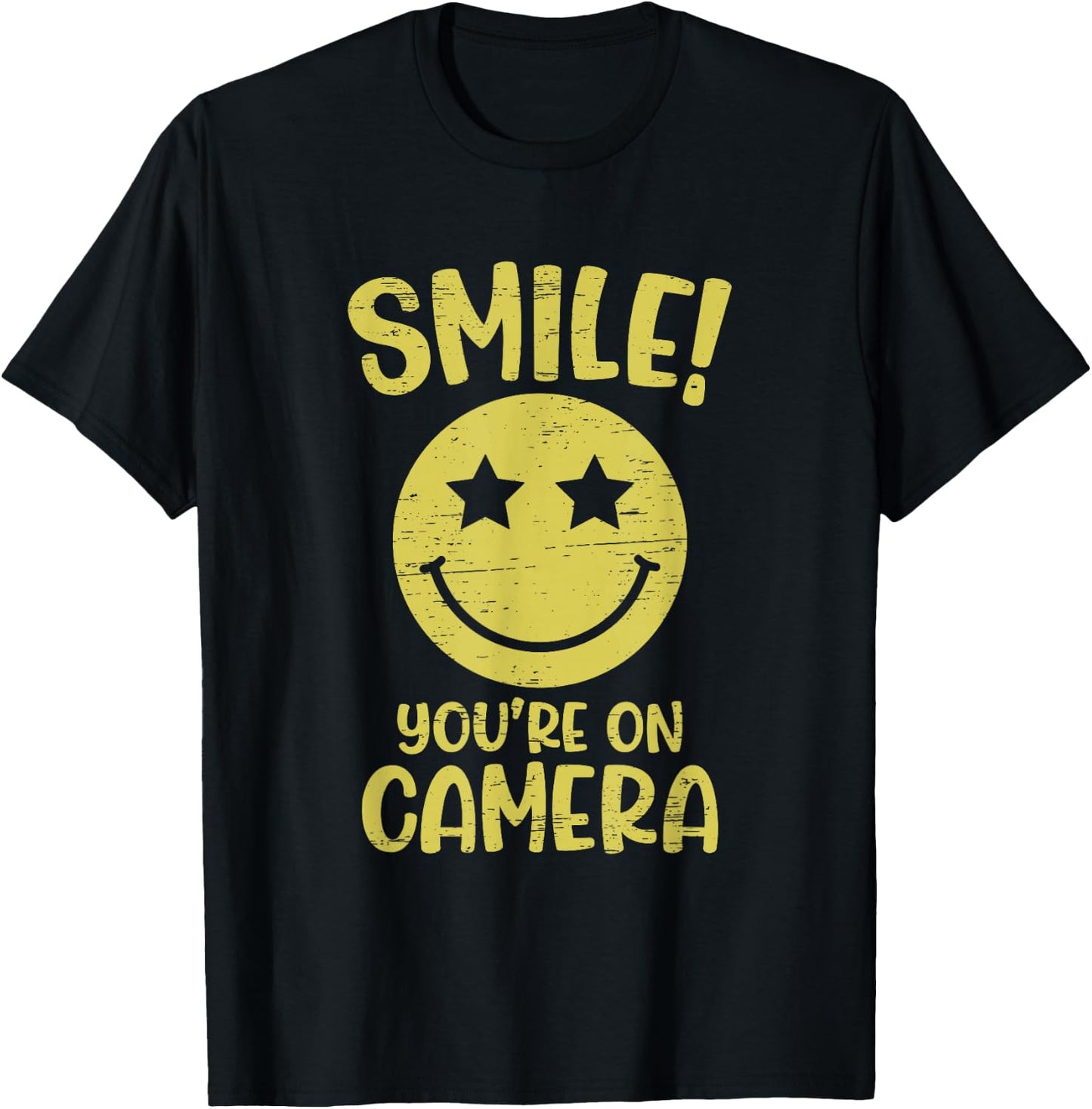 Smile You're On Camera Camera Lover Photojournalist T-Shirt - T-Shirt | Black