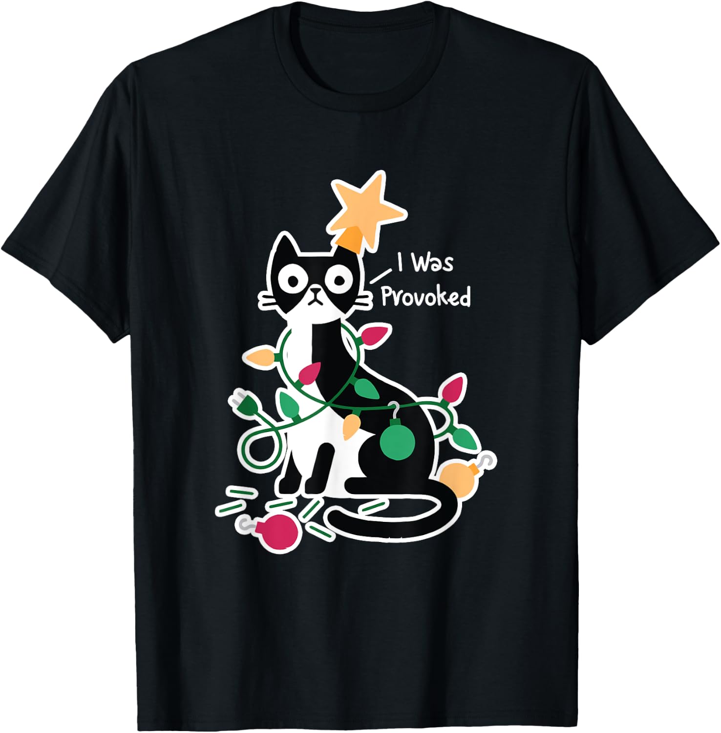 I Was Provoked Funny Cat Christmas Design T-Shirt - T-Shirt | Black