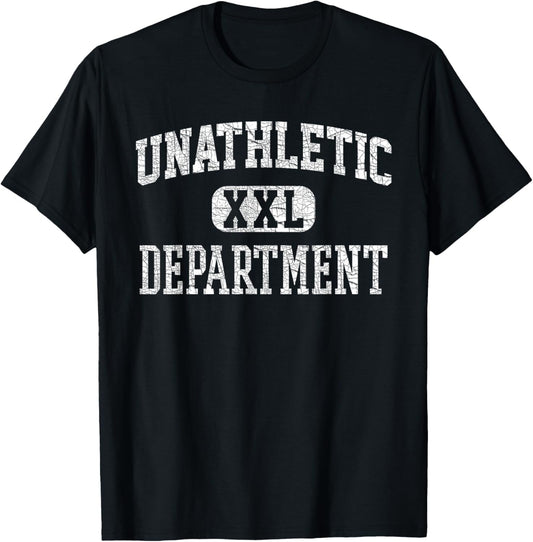 Unathletic Department Funny Sports Humor Wife Gym Girlfriend T-Shirt - T-Shirt | Black