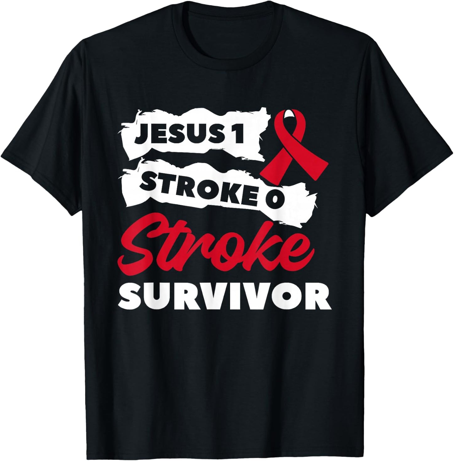 Jesus 1 Stroke 0 Stroke Survivor Awareness T-Shirt - T-Shirt | Black