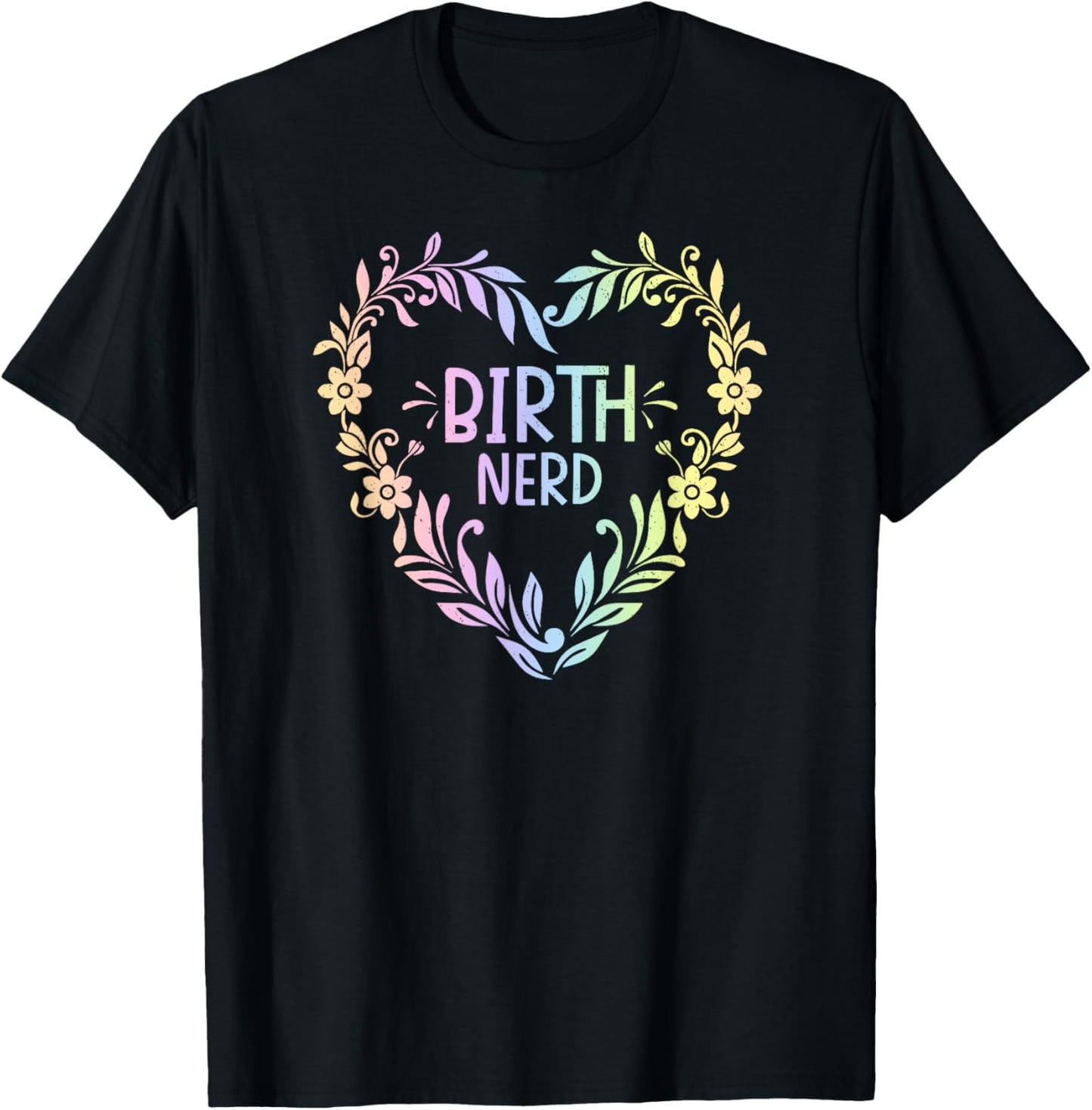 Doula Midwife Birth Worker Childbirth Educator Coach T-Shirt - T-Shirt | Black