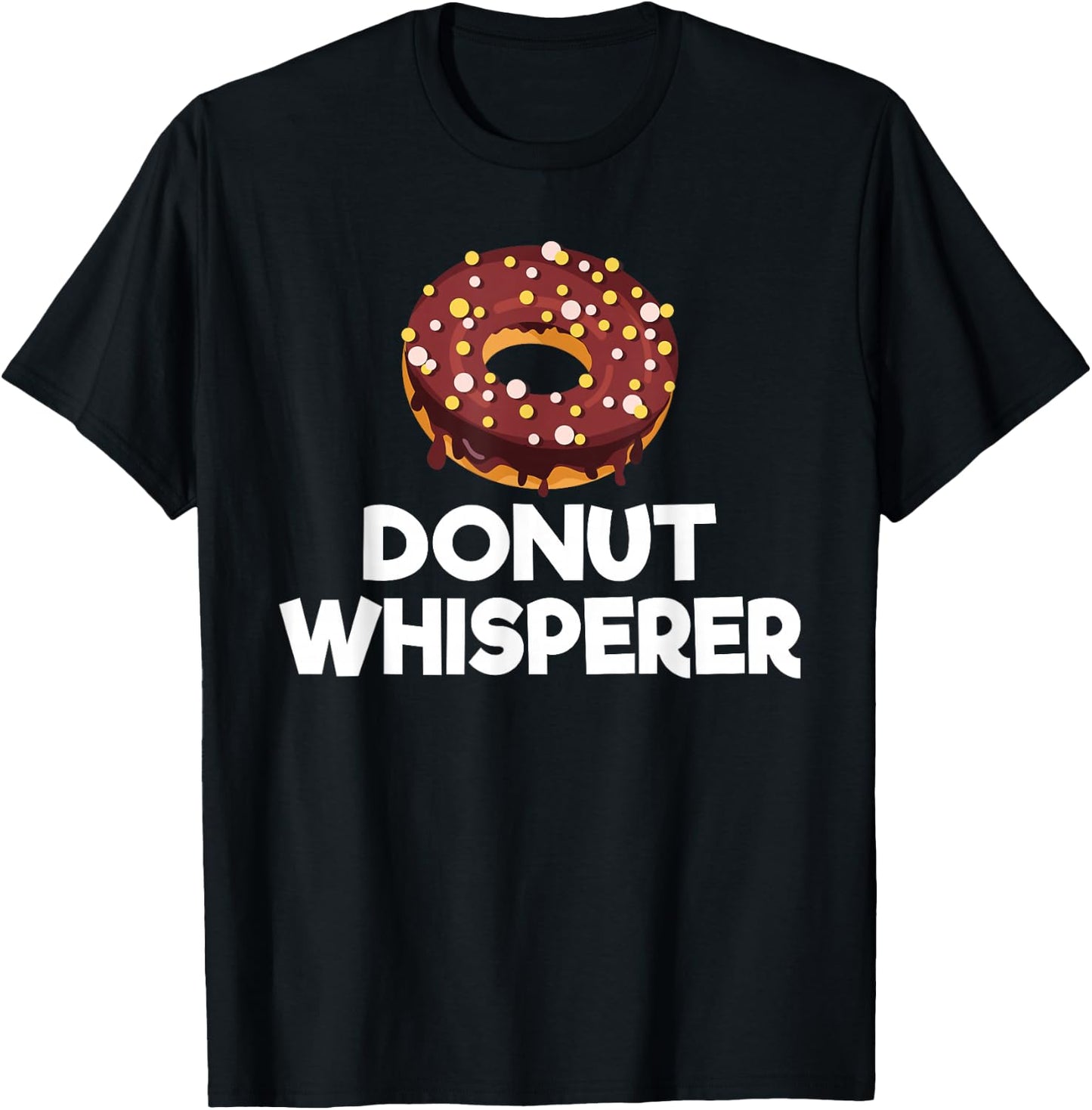Donut Whisperer Snack Donut T-Shirt - T-Shirt | Black