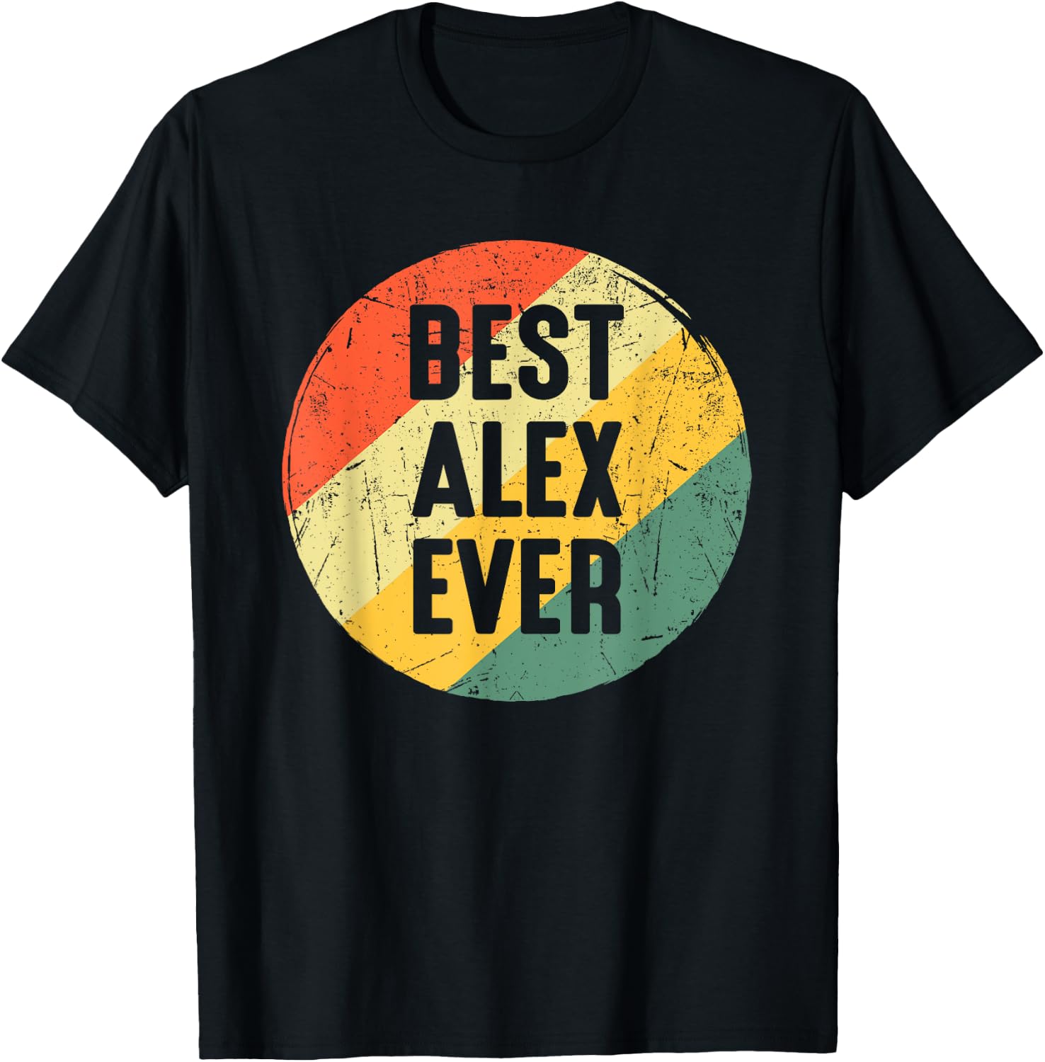 Funny Christmas Birthday Gift Alex - Best Alex Ever T-Shirt - T-Shirt | Black