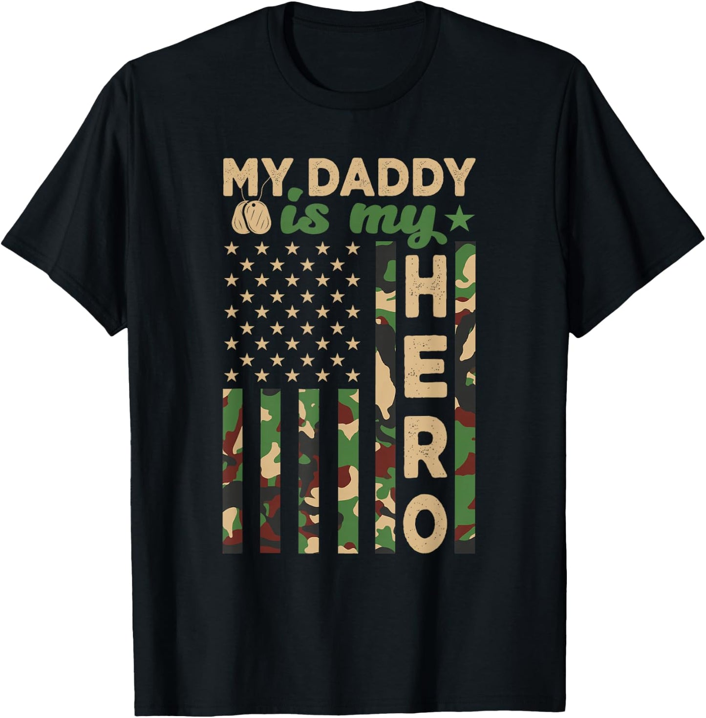My Daddy is My Hero Military Dad US Flag Father’s Day Funny T-Shirt - T-Shirt | Black