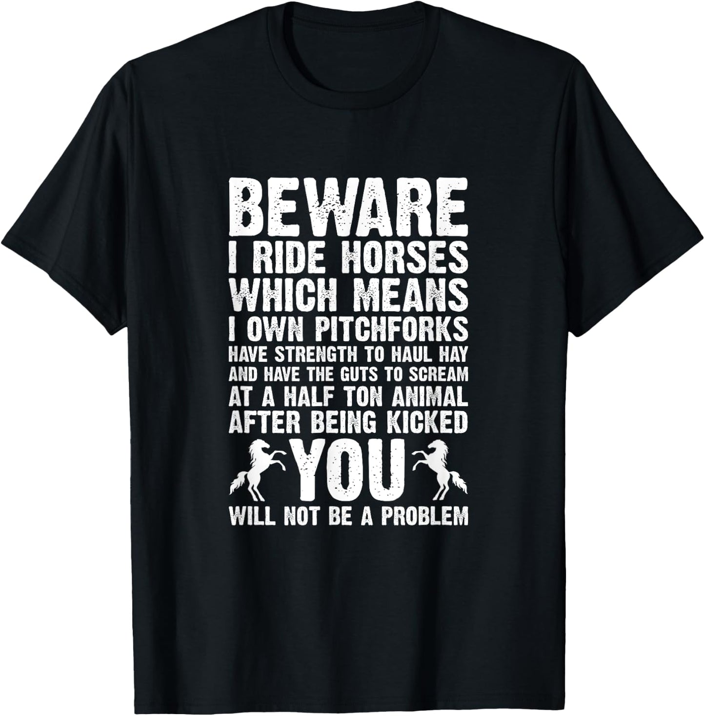 Horse Quote Horses Horseback Riding Equestrian Horse T-Shirt - T-Shirt | Black