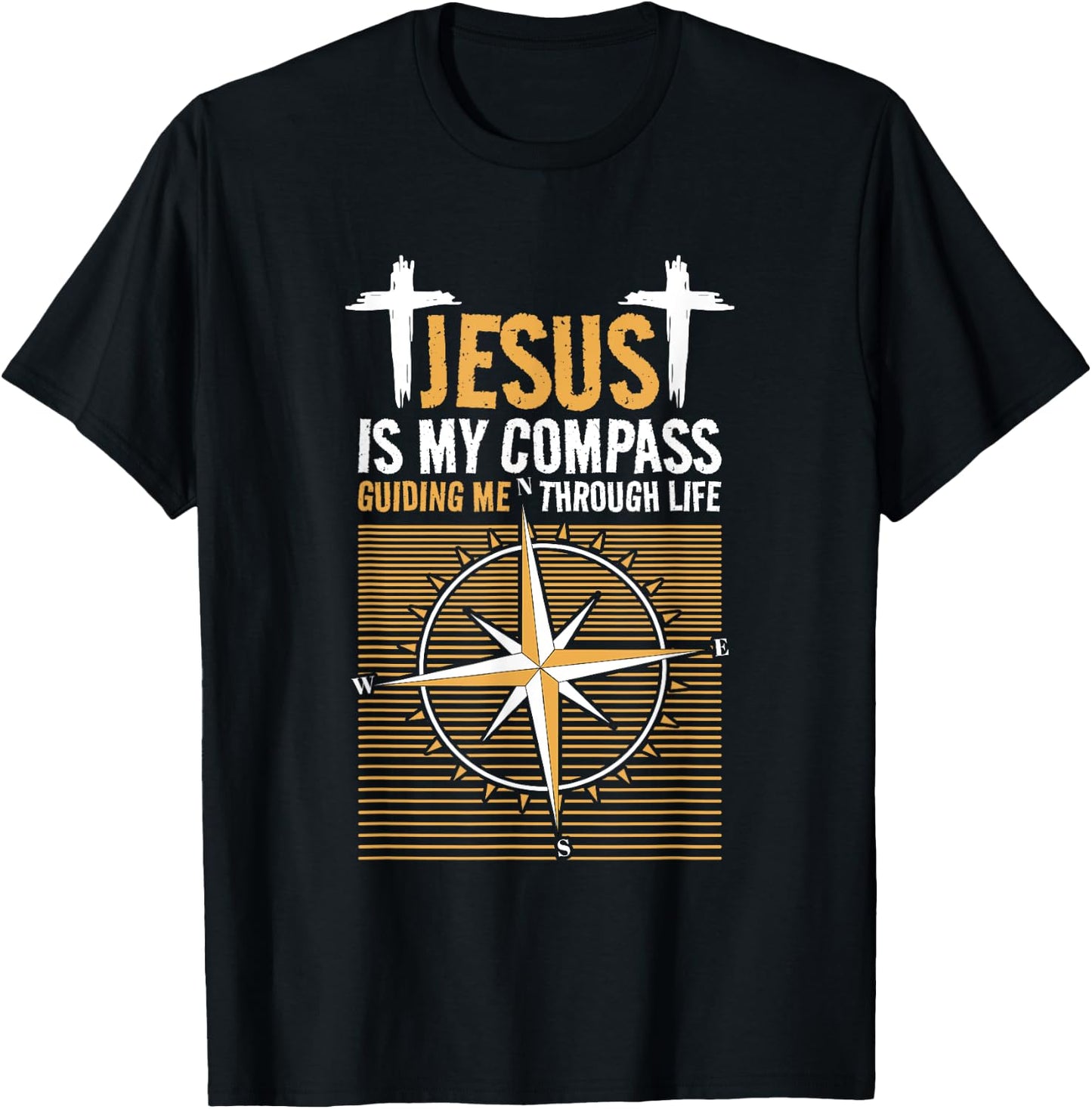 Jesus Is My Compass Guiding Me Through Life, Christian Faith T-Shirt - T-Shirt | Black