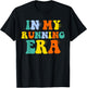 In My Running Era - in My Runner Era T-Shirt - T-Shirt | Black
