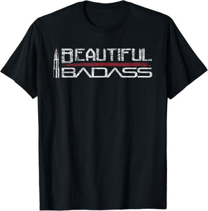 Beautiful Badass T-Shirt - T-Shirt | Black
