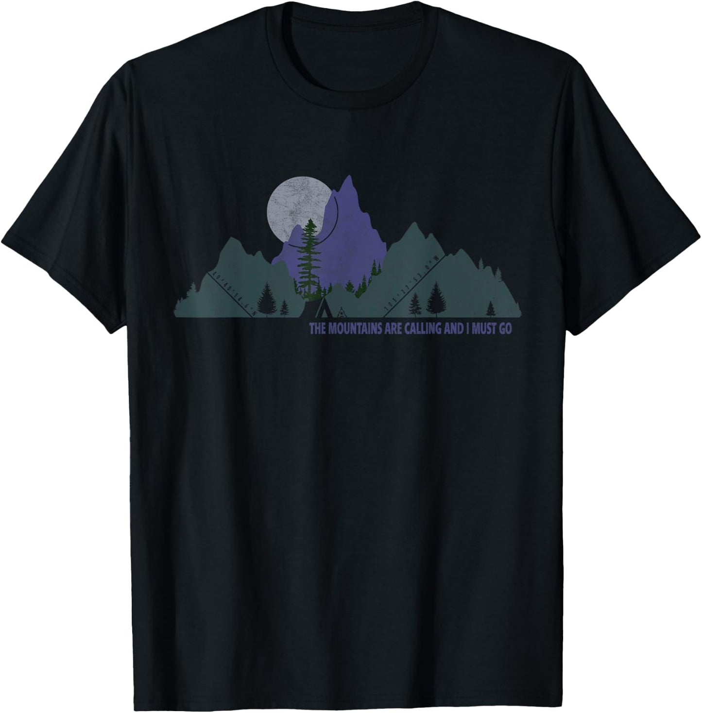 The Mountains Are Calling And I Must Go To Colorado Camping T-Shirt - T-Shirt | Black