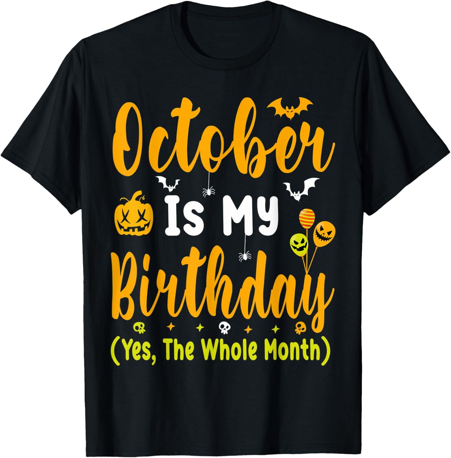 October Birthday Shirts Men October Birthday Month T-Shirt - T-Shirt | Black