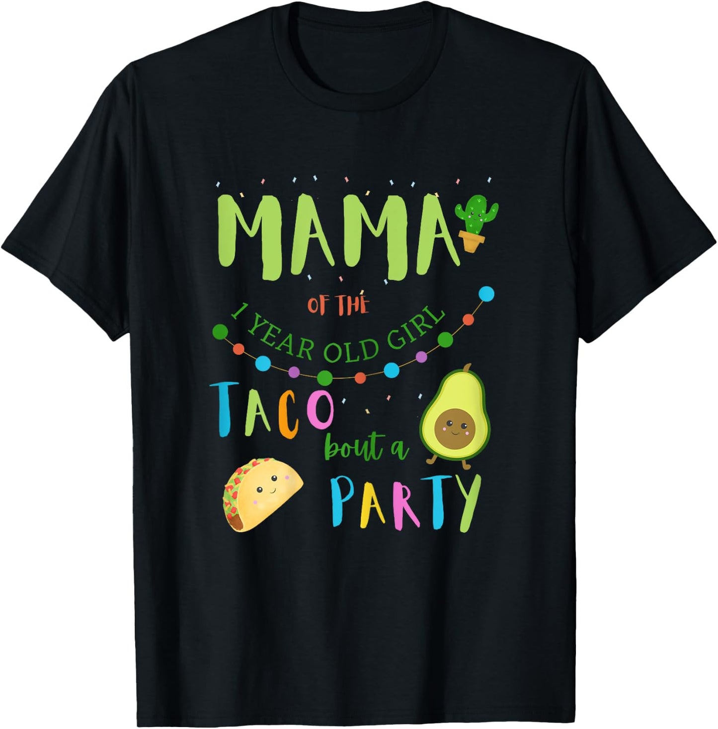 Mama Mom 1st Birthday Taco Bout A Party Family Matching T-Shirt - T-Shirt | Black