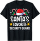 Santas Favorite Security Guard Christmas Matching Group Pj T-Shirt - T-Shirt | Black