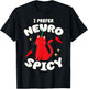 I Prefer Neurospicy Funny Neurodivergent ADHD ASD Cat Lover Women Kids T-Shirt - T-Shirt | Black