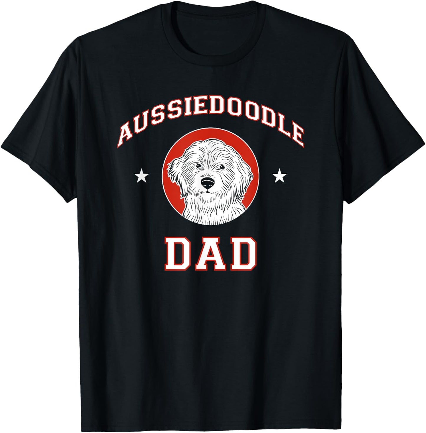 Aussiedoodle Dad Dog Father T-Shirt - T-Shirt | Black
