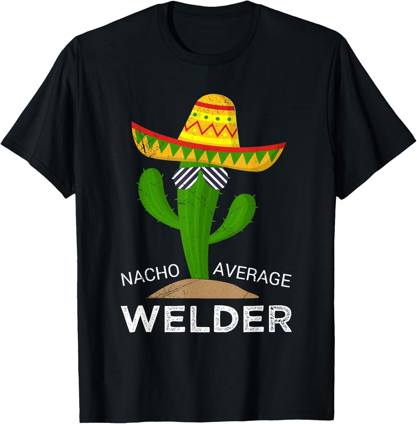 Nacho Average Welder T-Shirt - T-Shirt | Black
