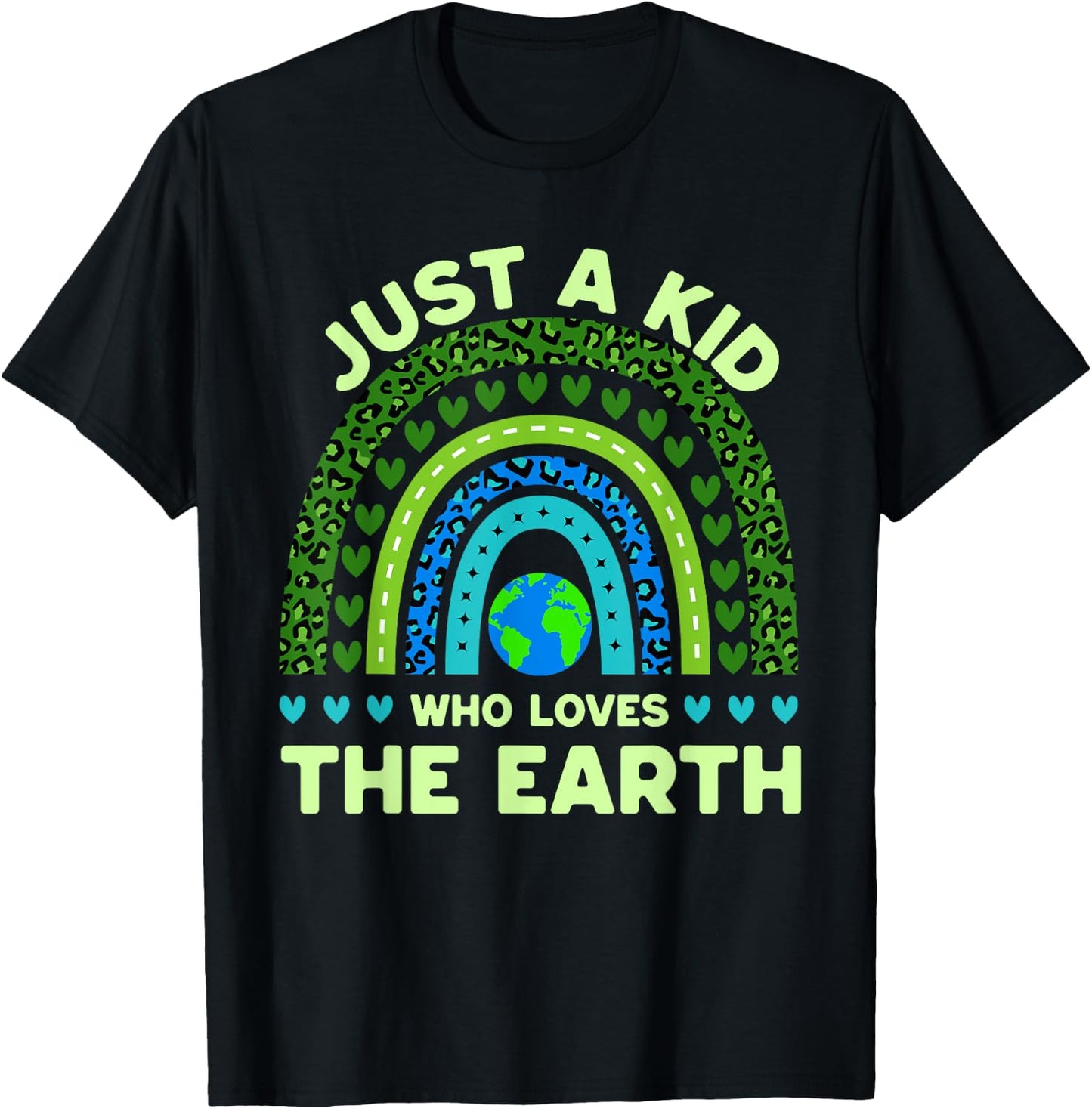 Just A Kid Who Loves The Earth | Earth Day 2024 Rainbow T-Shirt - T-Shirt | Black