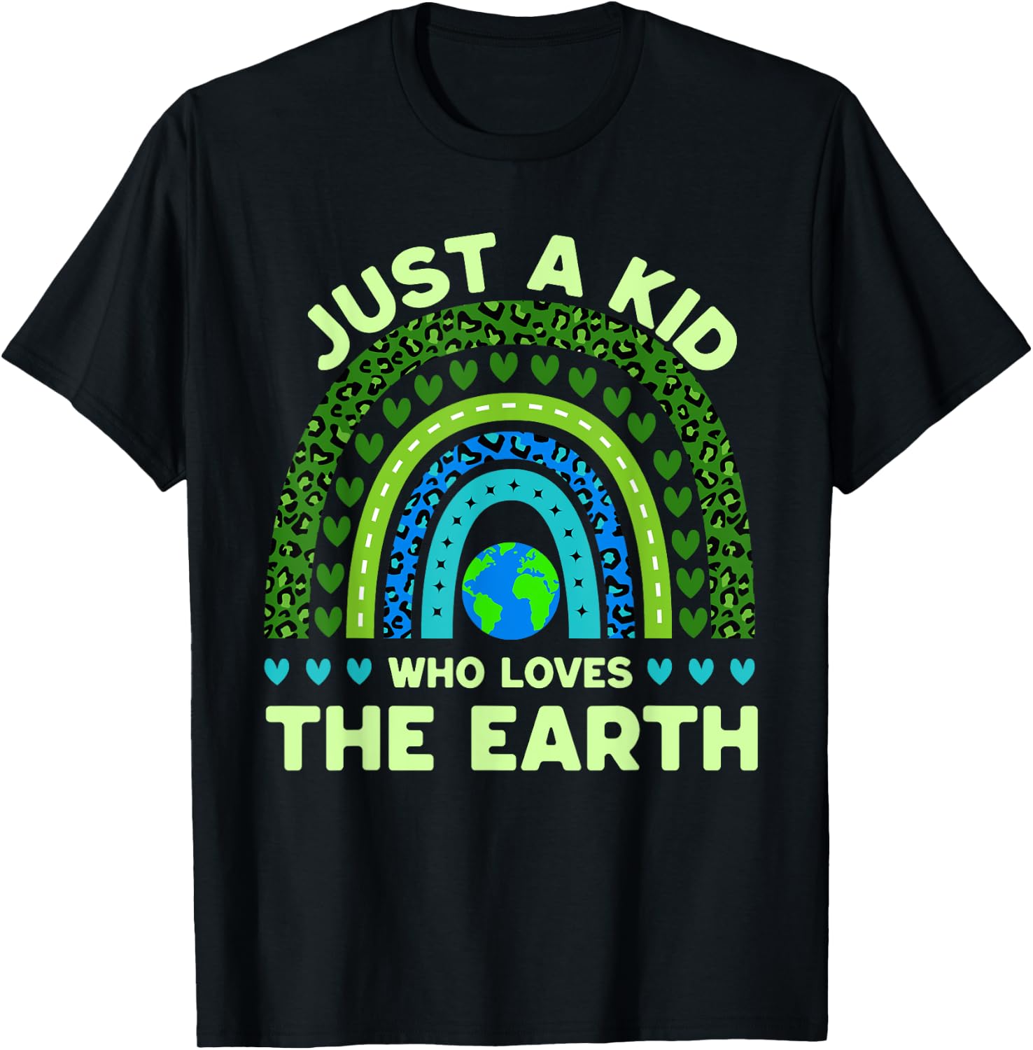 Just A Kid Who Loves The Earth | Earth Day 2024 Rainbow T-Shirt - T-Shirt | Black