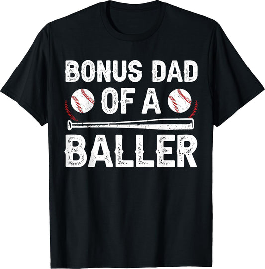Bonus Dad Of A Baller Baseball Bonus Dad Baseball Step Dad T-Shirt - T-Shirt | Black