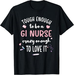 Tough Gastroenterology Nurse Endoscopy Gastro Nurse T-Shirt - T-Shirt | Black