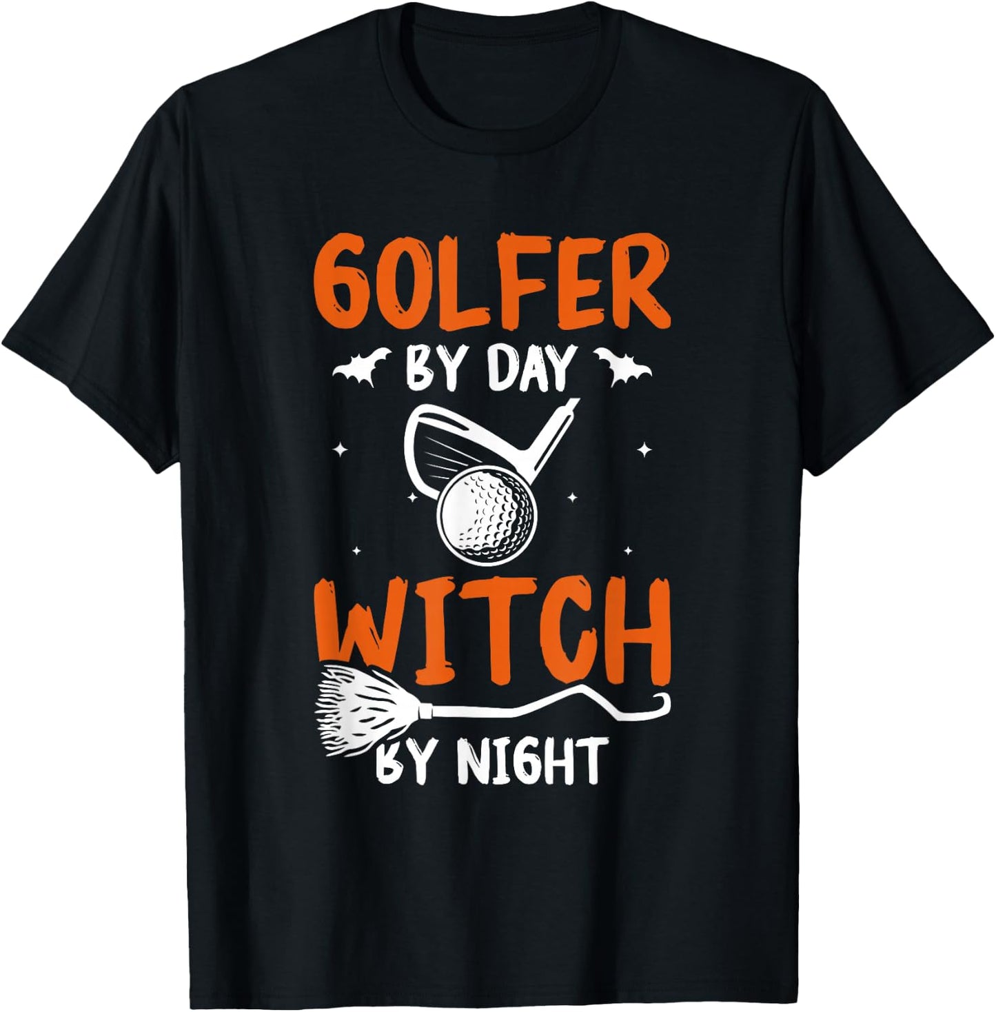 Golfer By Day Witch By Night Golf Golfing Halloween T-Shirt - T-Shirt | Black
