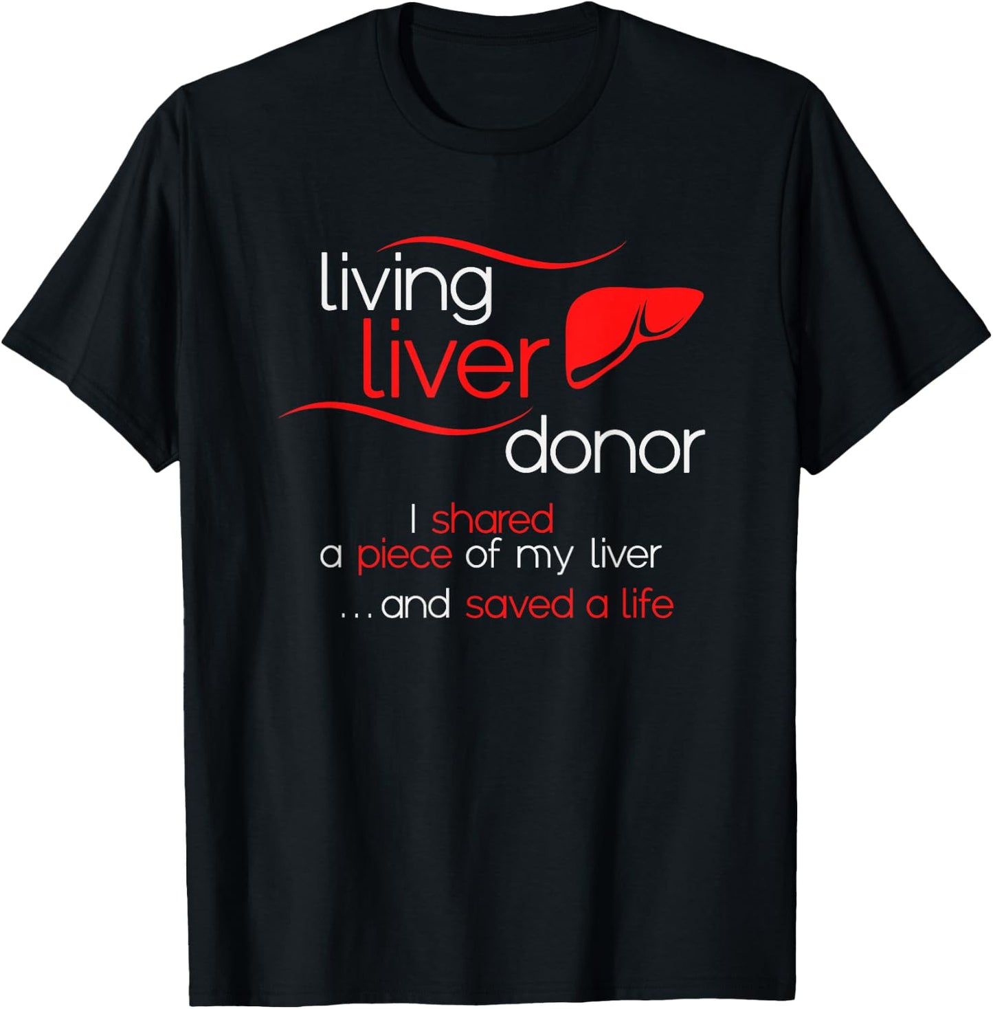 KNS Transplant Gear -Adults Black Modern Living Liver Donor Awareness Small Classic Fit Crew Collar Short Sleeve T-Shirt - T-Shirt | Black