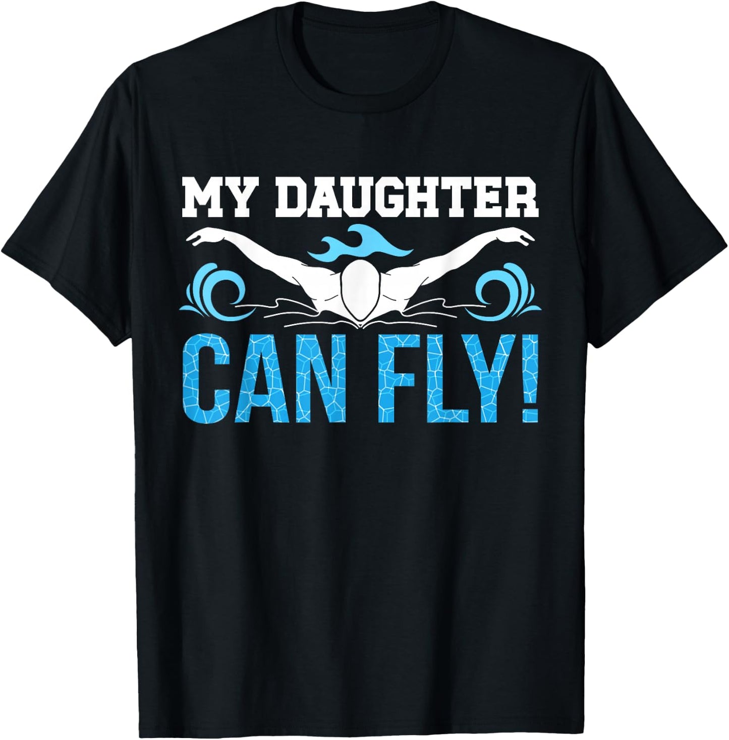My Daughter Swim Mom Of A Swimmer Mother Swimming Mama T-Shirt - T-Shirt | Black