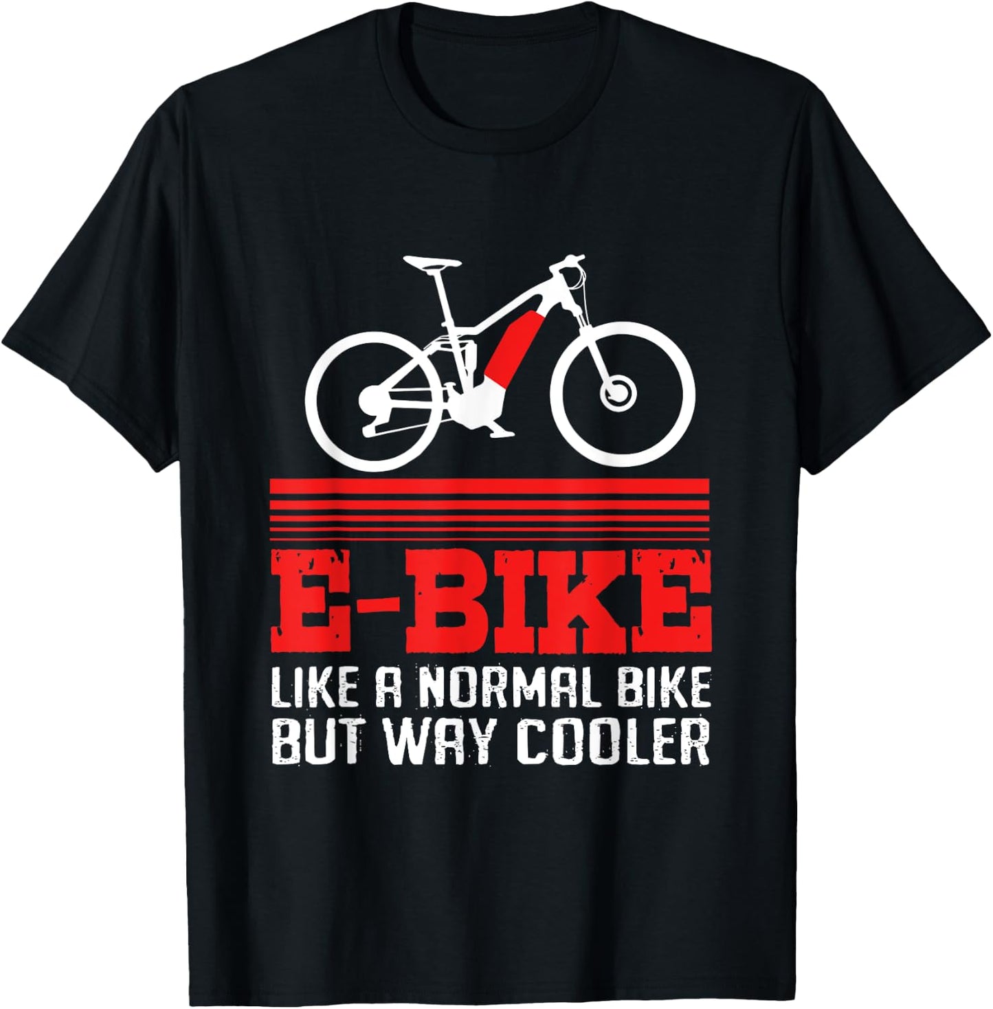 Bike Quote Electric Bicycle Cyclist Funny Ebike T-Shirt - T-Shirt | Black