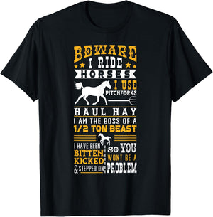 Horse Lover Equestrian Riding Beware I Ride Horses T-Shirt - T-Shirt | Black