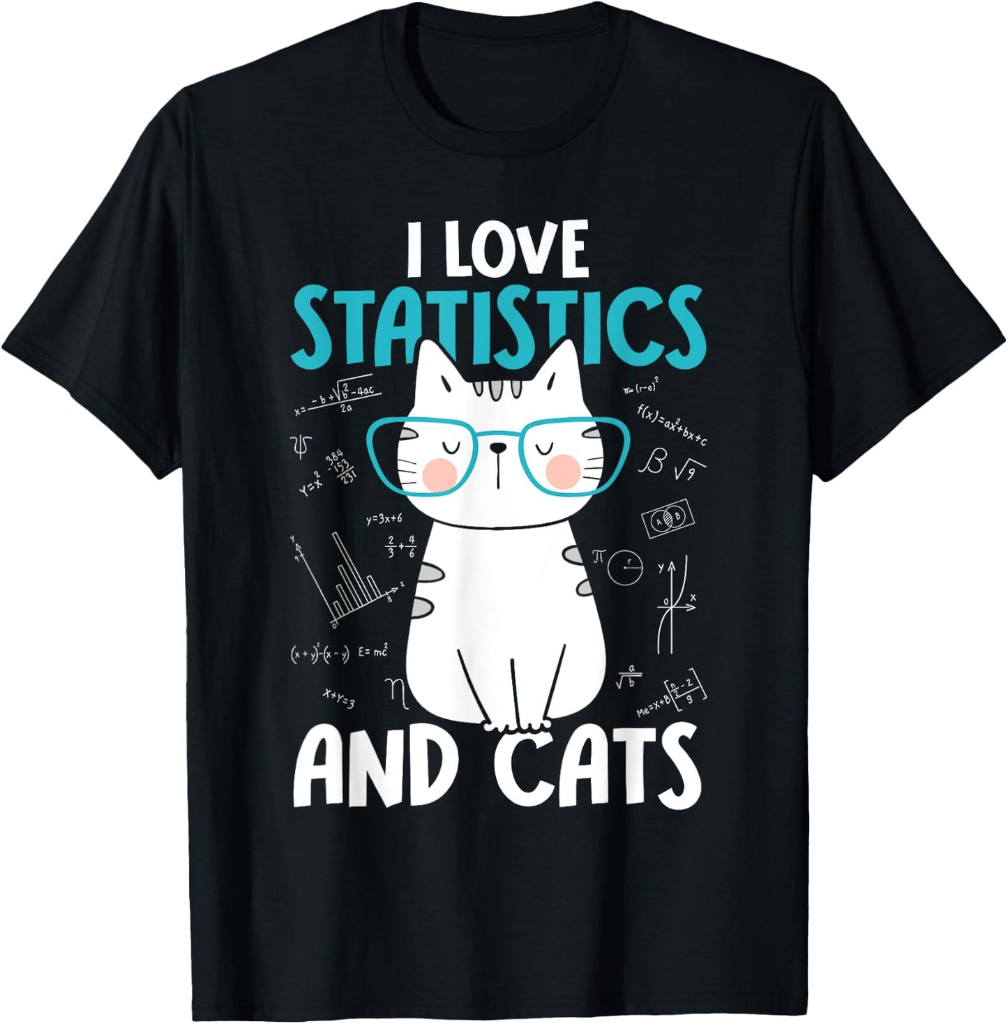 I Love Math and Cats - Funny Statistics T-Shirt - T-Shirt | Black